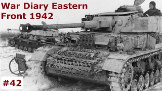 War Diary of a tank gunner at the Eastern Front 1942 / Part 42