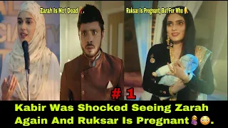 Kabir Finally Found The Love Of His Life Zarah, And Ruksar Told Kabir That She Is Pregnant|Zee World