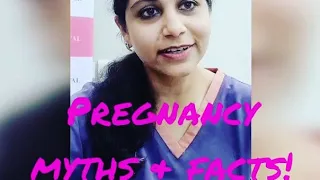 Pregnancy myths and facts