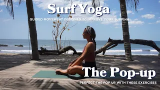 Yoga For Surfers - Pop up Stretches