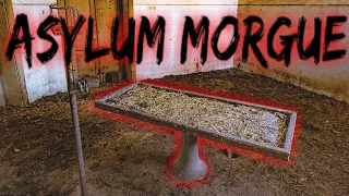 Abandoned Asylum Morgue (WHAT THE HELL HAPPENED HERE!)