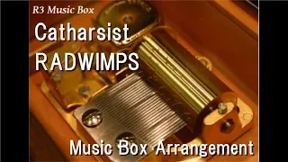 Catharsist/RADWIMPS [Music Box]