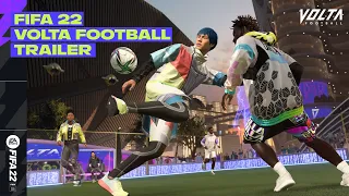 FIFA 22 | Official VOLTA FOOTBALL Trailer