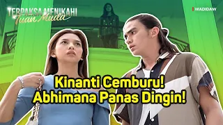 Kinanti Ngambek Cemburu Liat Abhimana Selingkuh !! Wadidaw | Eps 51