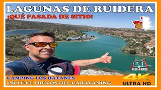 Lagunas de Ruidera en CARAVANA - Camping económico en T.B.