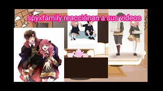 Spyxfamily reacciona a sus videos{Damianya}