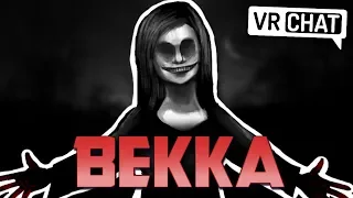 [VRChat] Dont let Bekka Catch you! (VR Scare)