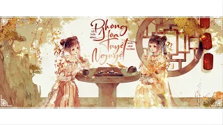 ♩ [Vietsub] Phong hoa tuyết nguyệt - Soái Nam Thường & Cố Thời Sênh || 风花雪月 -  南偿 & 顾时笙