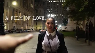 A film of love. (Inspired by Casey Neistat)