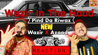 Reaction On Pind Da Riwaz | Wazir Patar Ft Azaad | Latest Punjabi Song | ReactHub