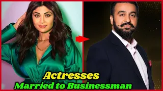 Bollywood Actresses Who Got Married to Businessman | Shilpa Shetty, Sonam Kapoor, Rani Mukherji