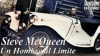 Biografias de Hollywood: Steve McQueen - Un Hombre al limite