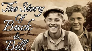 The Story Of Buck & Bill #appalachian #story #inspirational #inspirationalvideo