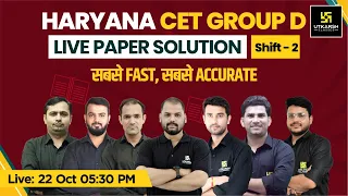 HSSC CET Group D - Paper Solution | 22 October (Shift 2) Answer Key | Haryana Utkarsh