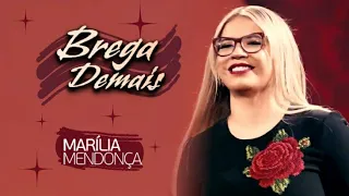 Marília Mendonça - Brega Demais (Decretos Reais)