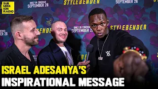 Israel Adesanya Shares Honest & Inspirational Message Ahead of UFC 293 & Stylebender Premiere