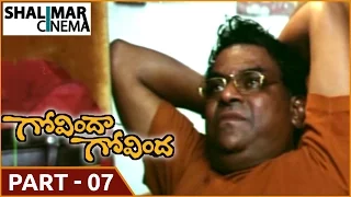 Govinda Govinda Movie || Part 07/12 || Akkineni Nagarjuna, Sridevi || Shalimarcinema