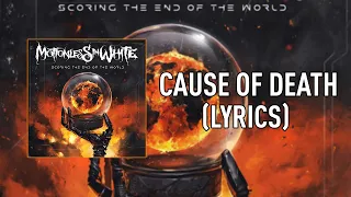 Motionless In White - Cause Of Death [LYRICS]