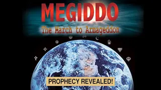 Megiddo I - The March to Armageddon [FULL LENGTH VIDEO]