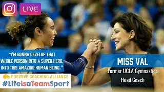 PCA Live with Miss Val (Former UCLA Gymnastics Head Coach)