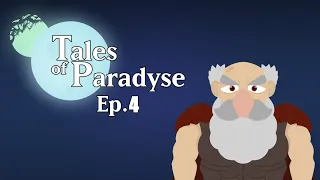 Tales of Paradyse Episode 4 | D&D Campaign | Mayoral Mishap