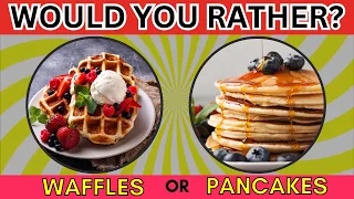 Would You Rather...? Snacks & Junk Food Edition Quiz
