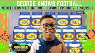 George Knows Football: Season 3 Episode 9: Nickelodeon NFL Slimetime