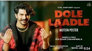 Gulzar Channiwala - Dole Ladle (official teasure) VYRL haryanvi haryanvi tora