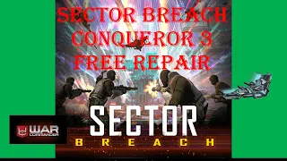 War Commander- SECTOR BREACH CONQUEROR 3/ ONLY LEGENDARY PHANTOM/ FREE REPAIR