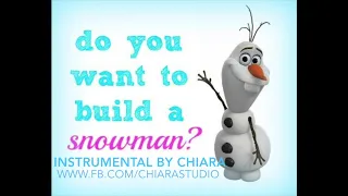 Do you want to build a Snowman instrumental by Chiara podklad muzyczny karaoke Ulepimy dziś Bałwana