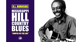 R.L. Burnside - Jumper on the Line (Official Audio)