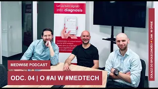 Odc. 04 | Rafał Samborski, Cardiomatics, czyli ten o AI (część 2)