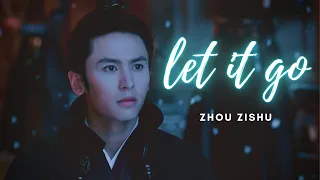 [山河令]  Zhou Zishu: Let It Go