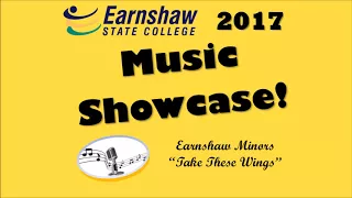 2017 Music Showcase - Earnshaw Minors - "Take These Wings"