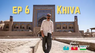 On the road in Asia centrale - Ep. 6 - Khiva, Uzbekistan