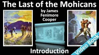 The Last of the Mohicans by James Fenimore Cooper - Introduction
