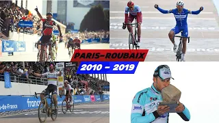 Best Of - Paris-Roubaix 2010-2019 !