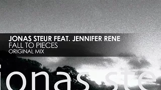 Jonas Steur featuring Jennifer Rene - Fall To Pieces