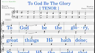 To God Be The Glory  (Doane - Crosby) [v3] Tenor