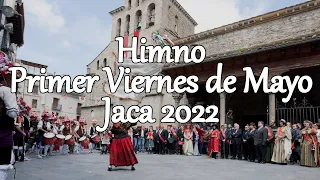 Himno del Primer Viernes de Mayo 2022