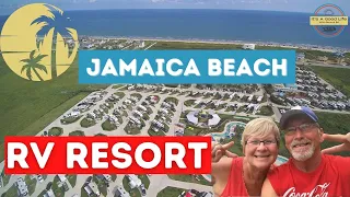 JAMAICA BEACH RV RESORT IS THE BEST! - RVLIFE