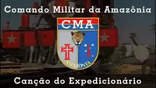 Canção do Expedicionário - Comando Militar da Amazônia