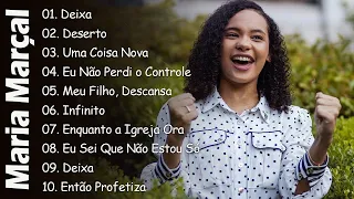 Deserto,.. Maria Marçal  || Top 10 Hinos Gospel Mais Ouvidos de 2024 #gospel