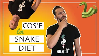 Che cos'è la Snake Diet?