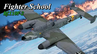 War Thunder // Fighter School: Messerschmitt Bf 110 F-2 Zerstörer