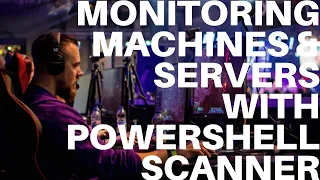 🔴Monitoring Machines & Servers With PDQ Inventory PowerShell Scanner - Part I