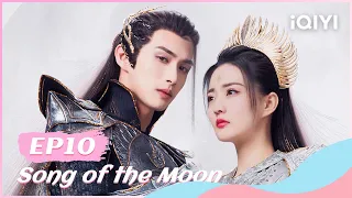 🌖【FULL】月歌行 EP10：Liu Shao was Attacked by the Moon Holding Sword | Song of the Moon | iQIYI Romance