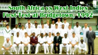 South Africa vs West Indies First Test at Bridgetown, Apr 18-23 1992