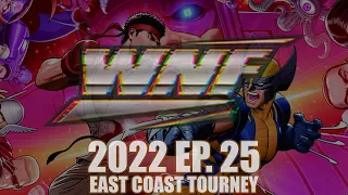 EAST COAST | WNF2022 Online Edition Episode 25 - UMvC3 Tourney! (YouTube Edit)