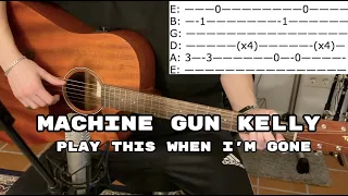 Play This When I'm Gone (Machine Gun Kelly) / Guitar + Tabs